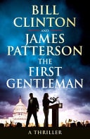 The First Gentleman by President Bill Clinton