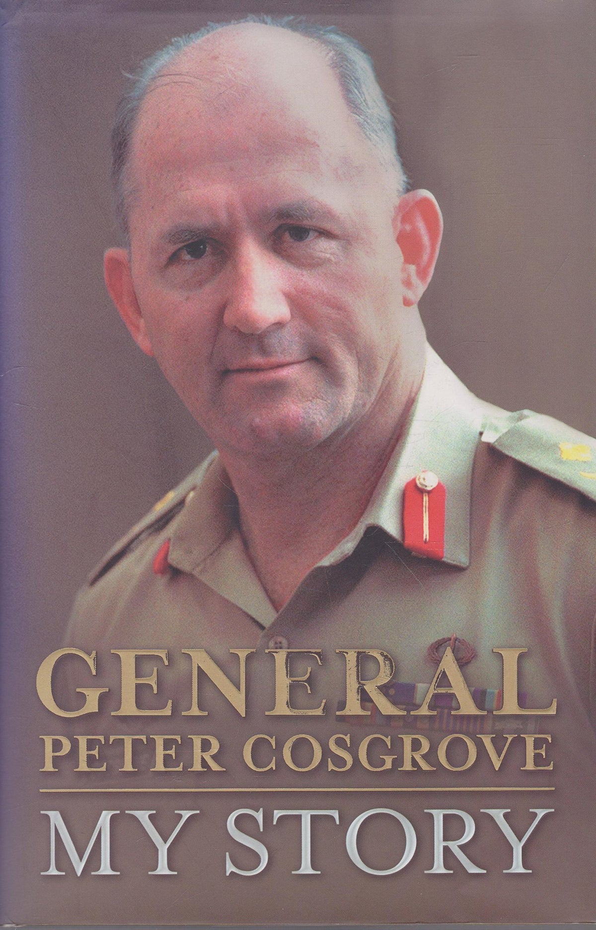 My Story by Peter Cosgrove HarperCollinsPublishers