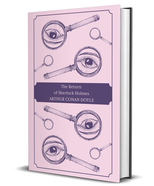 The Return of Sherlock Holmes by Arthur Conan Doyle