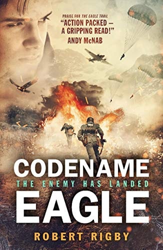 Codename Eagle The Enemy Has Landed by Robert Rigby Walker Books Ltd