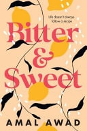 Bitter and Sweet by Amal Larsen,Amal Awad Pantera Press