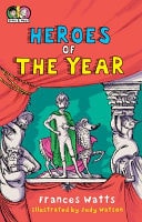 Heroes of the Year by Frances Watts