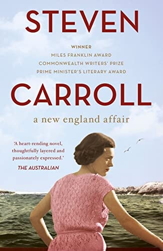 A New England Affair by Steven Carroll