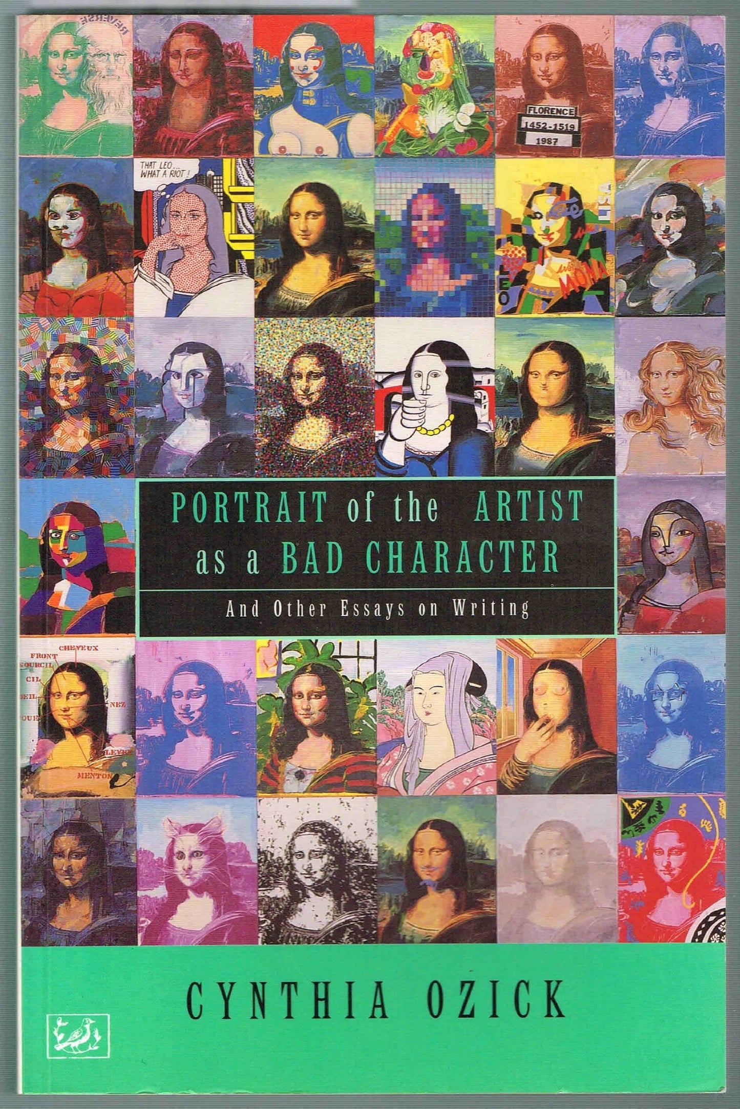 Portrait of the artist as a bad character: And other essays on writing (Pimlico) by Cynthia Ozick