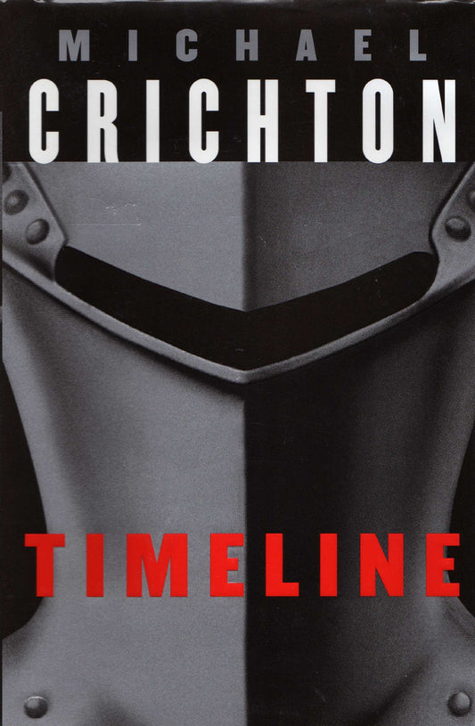 Timeline by Michael Crichton - USED
