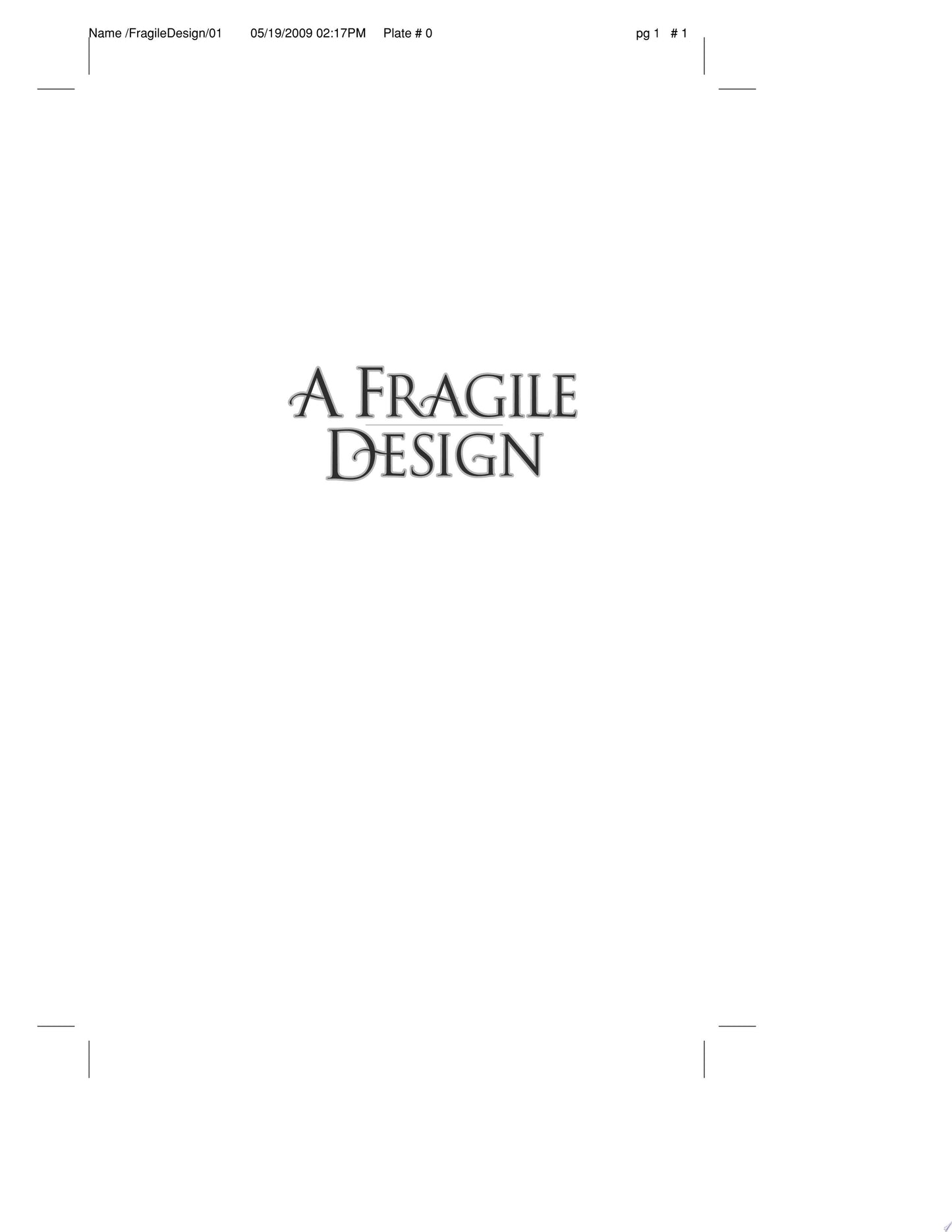 Fragile Design, A by Tracie Peterson,Judith Miller - USED