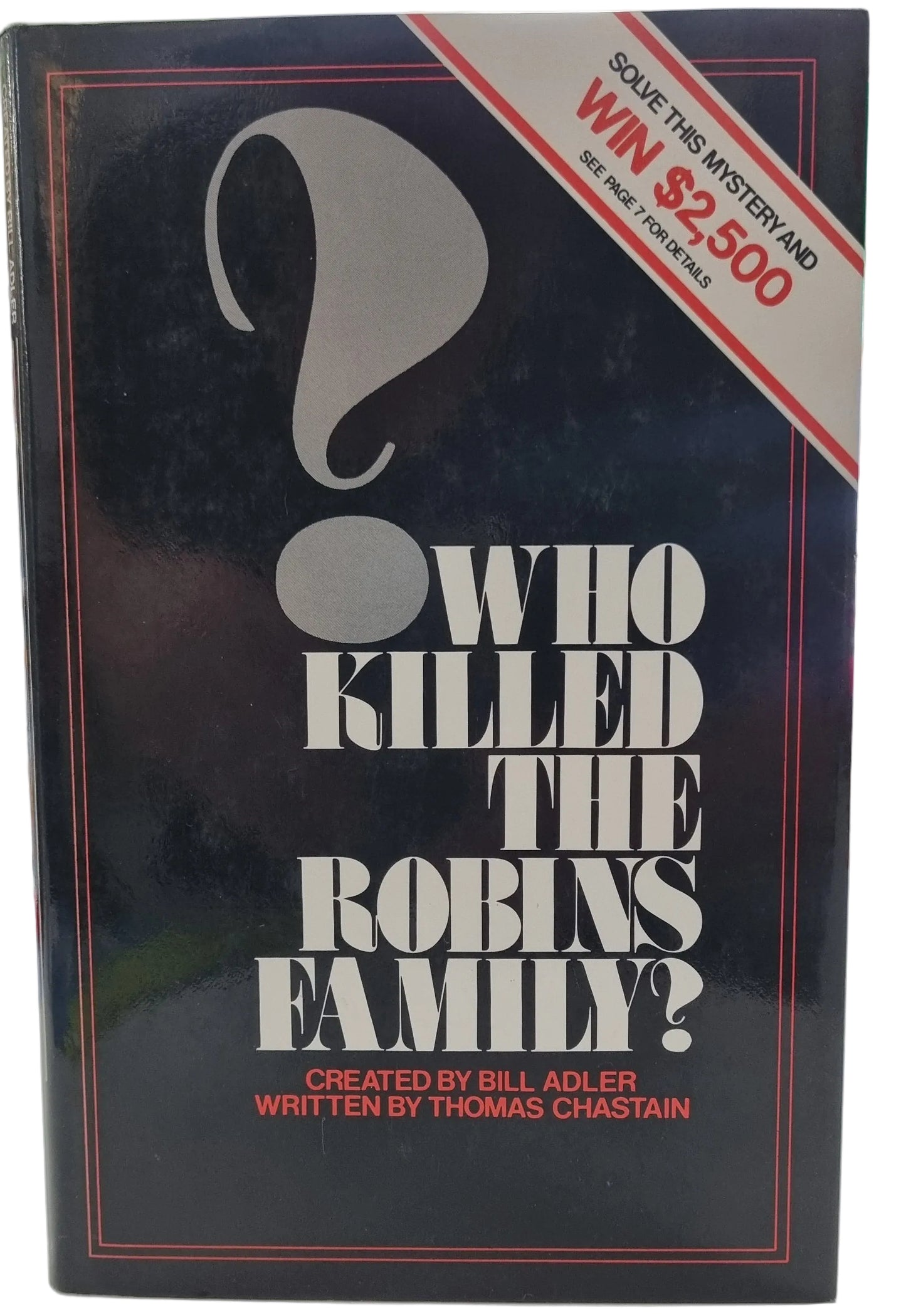 Who Killed the Robins Family? by Thomas Chastain - USED