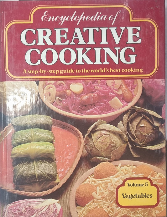 Encyclopedia of Creative Cooking - Vegetables