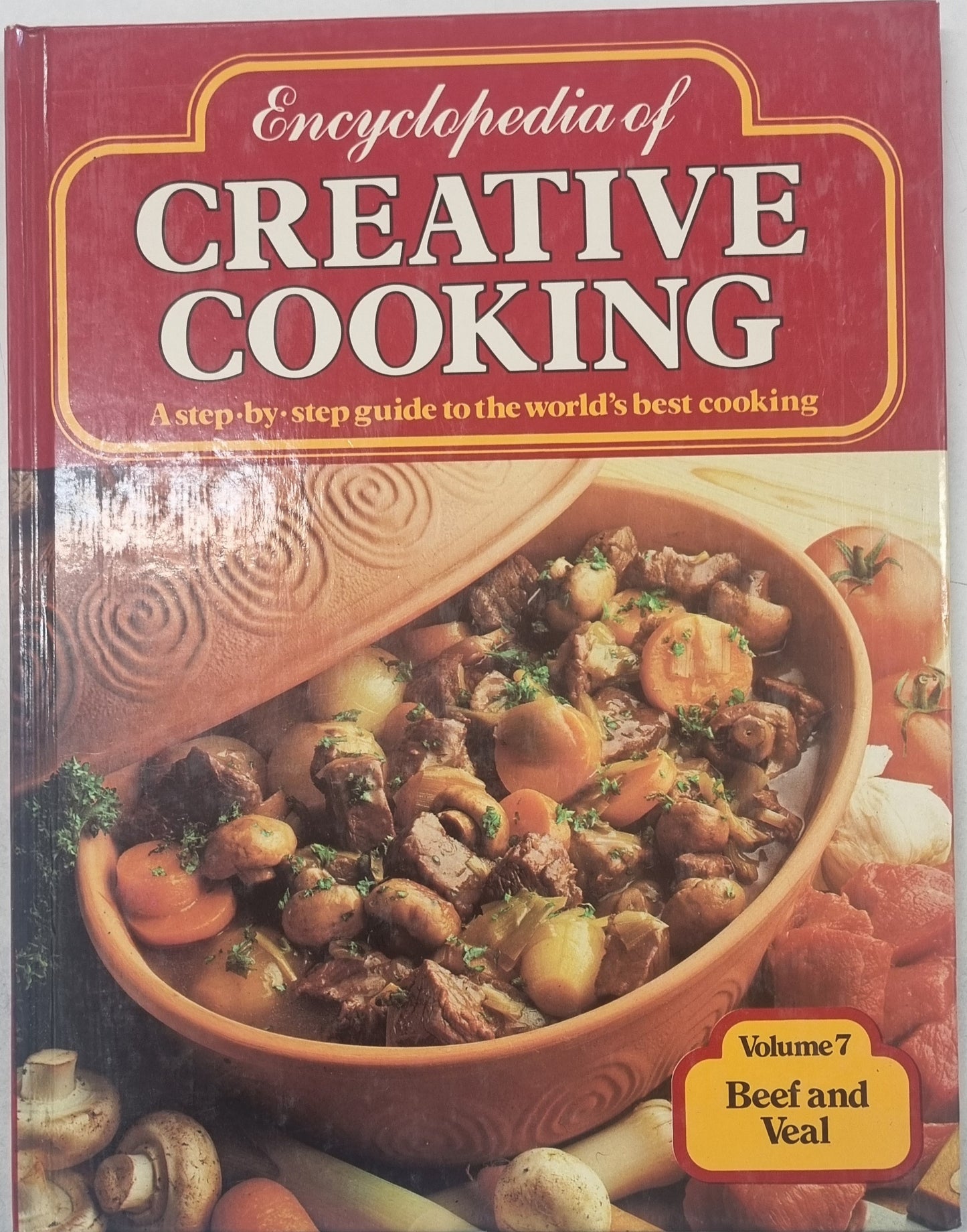 Encyclopedia of Creative Cooking - Beef and Veal