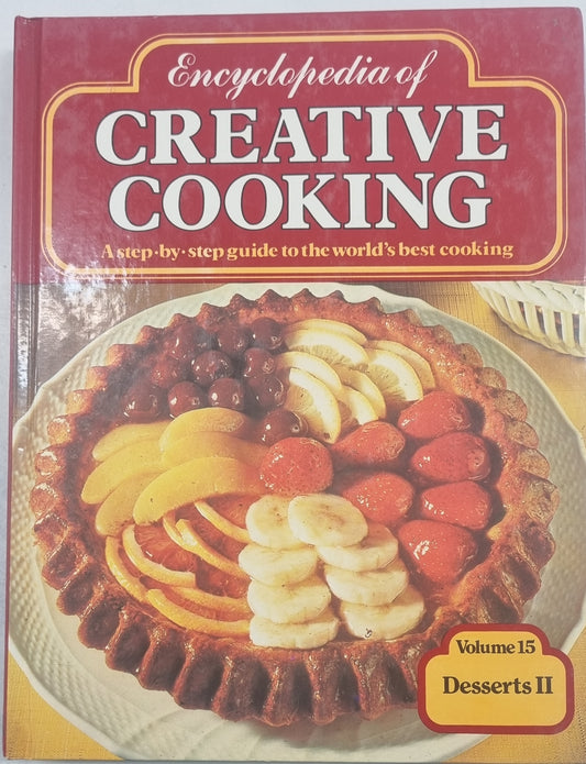Encyclopedia of Creative Cooking - Desserts II