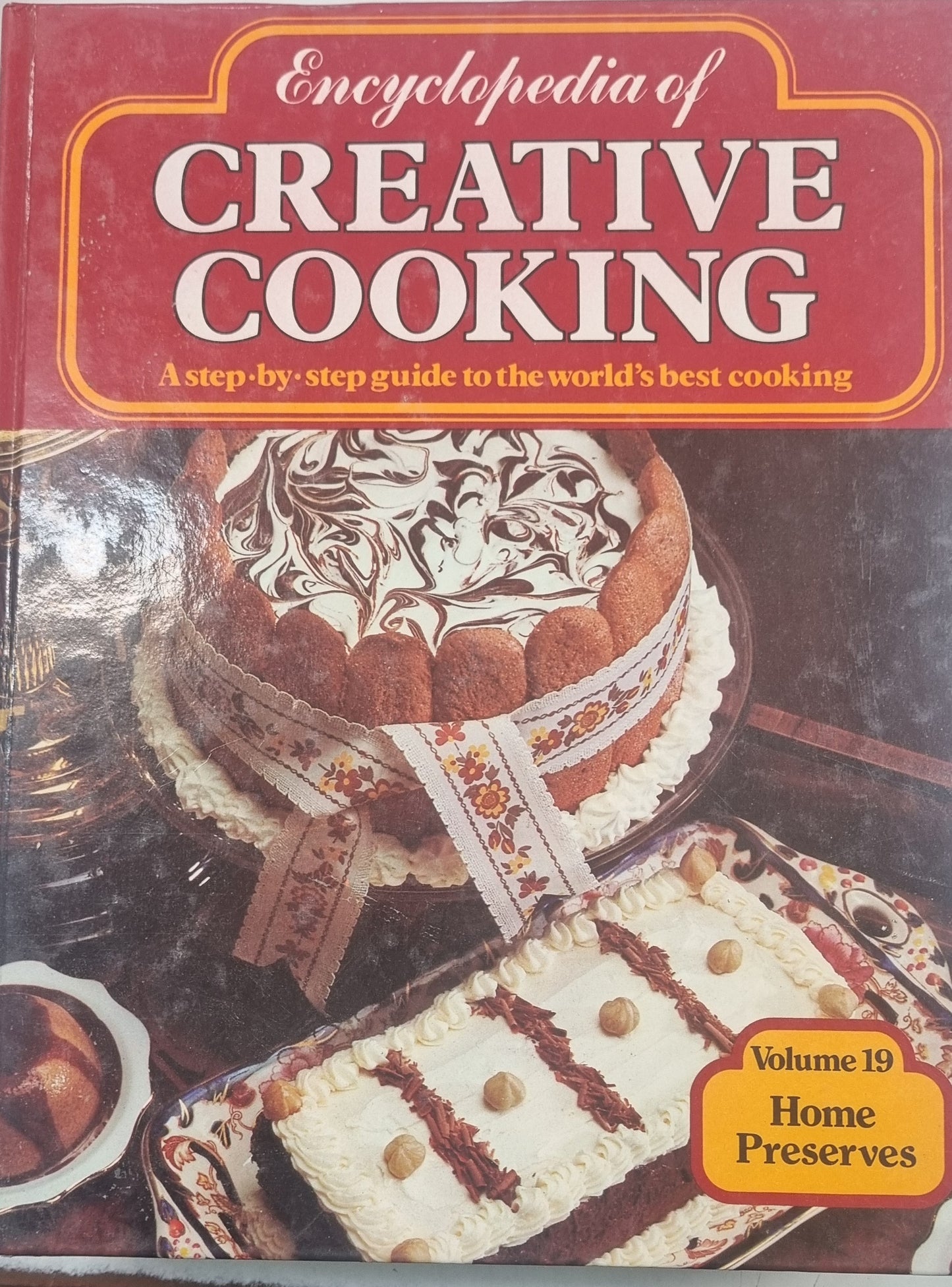 Encyclopedia of Creative Cooking - Home Preserves - USED
