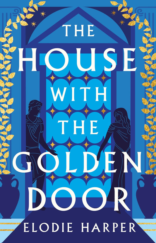 The House with the Golden Door by Elodie Harper - USED