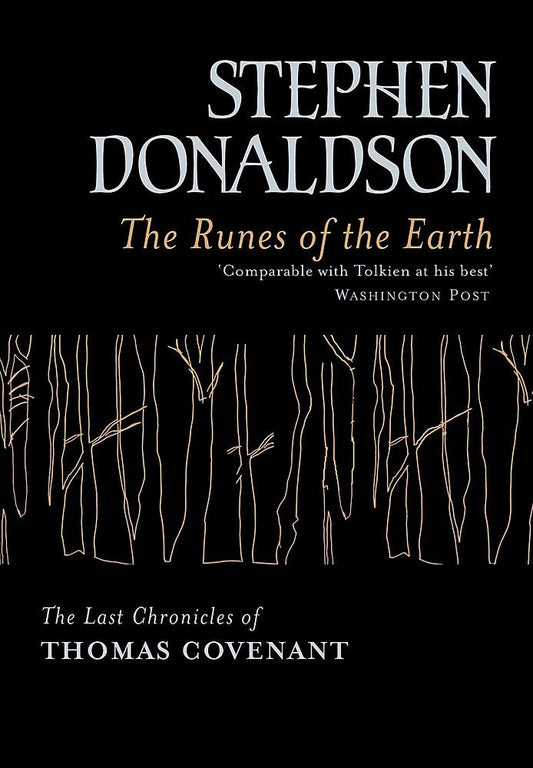 The Runes of the Earth by Stephen R. Donaldson - USED