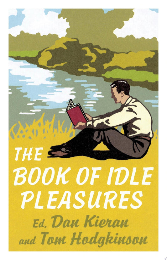 The Book of Idle Pleasures - USED