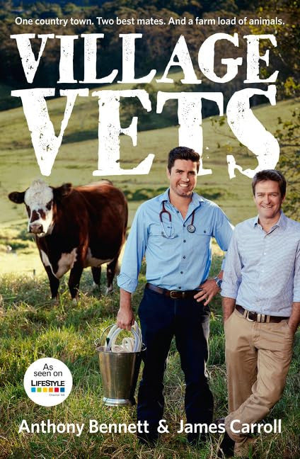 Village Vets by Anthony Bennett,James Carroll - USED