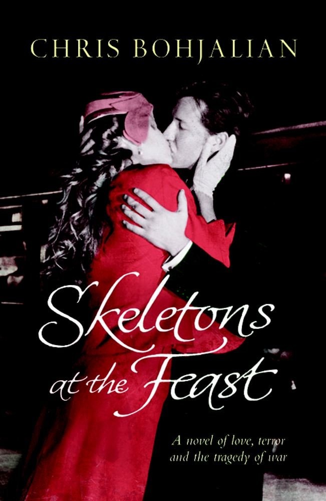 Skeletons at the Feast by Chris Bohjalian - USED