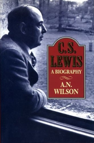 C. S. Lewis: A Biography by A. N. Wilson-NEW-The Book Connection-Collins