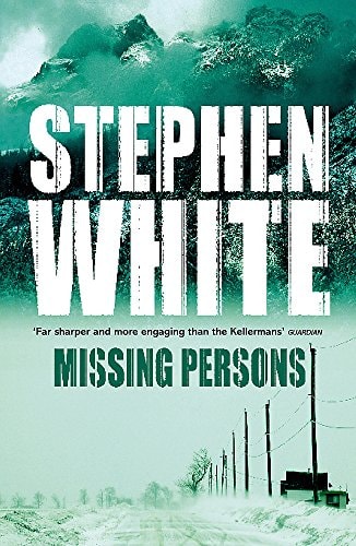 Missing Persons by Stephen White - USED