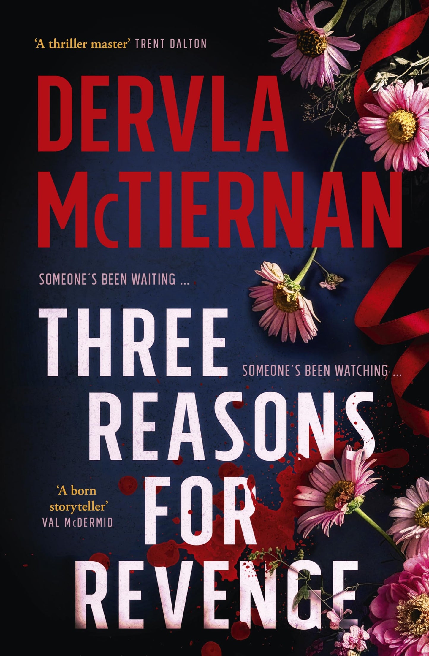 Three Reasons for Revenge by Dervla McTiernan - USED