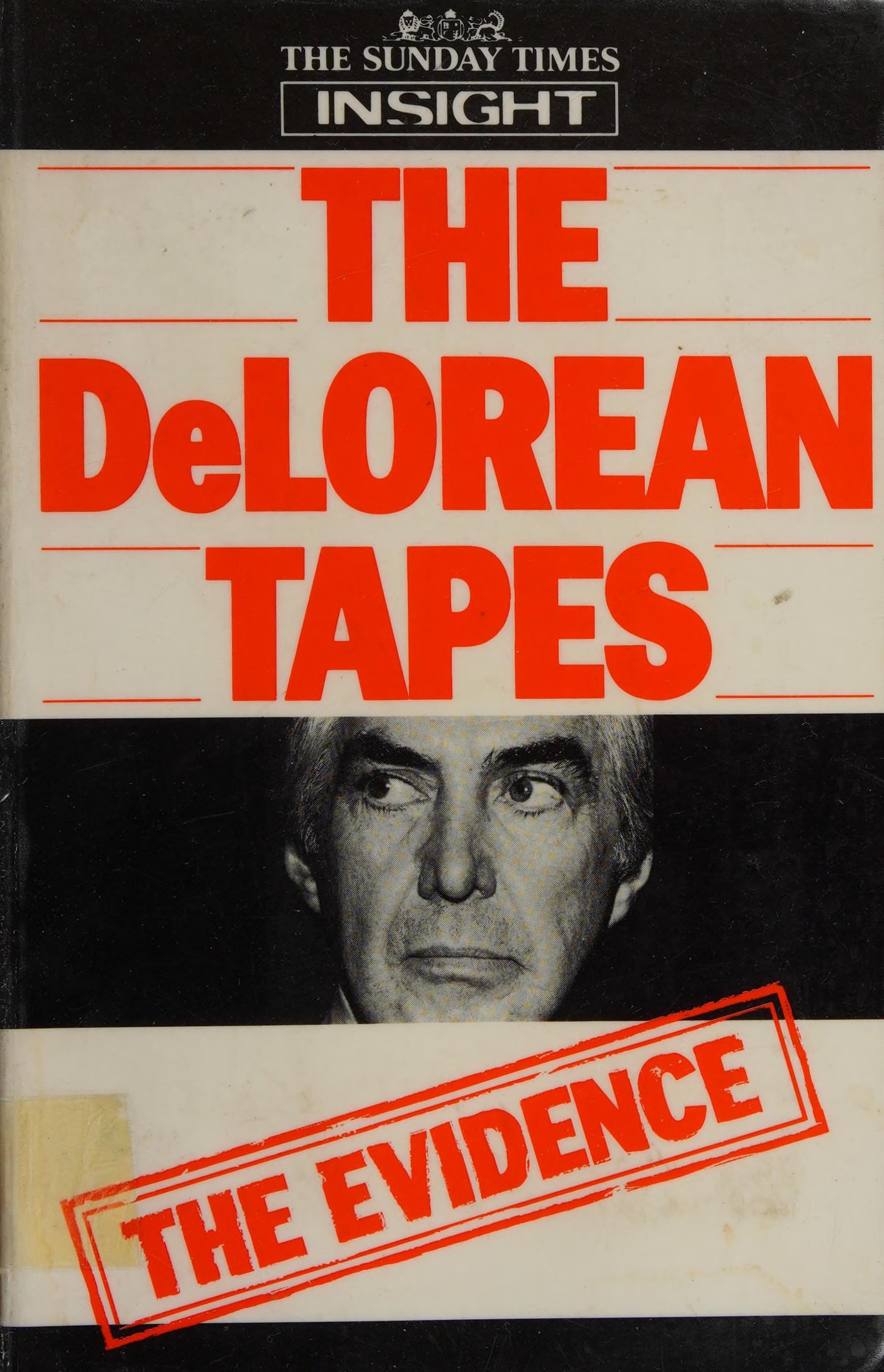 The DeLorean Tapes The Sunday Times Insight by Paul Eddy-NEW-The Book Connection-HarperCollins Publishers Limited