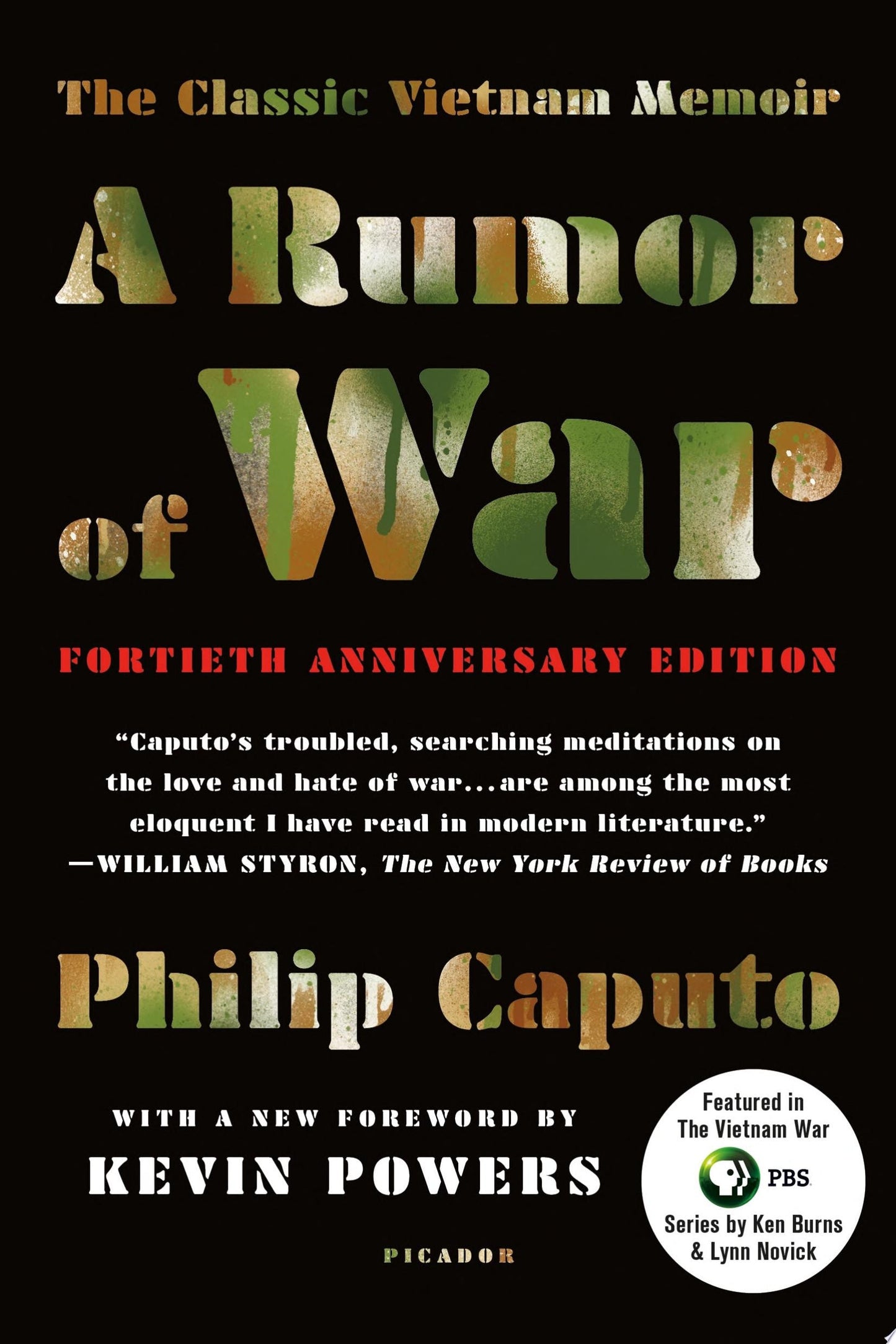 A Rumor of War The Classic Vietnam Memoir (40th Anniversary Edition) by Philip Caputo - USED