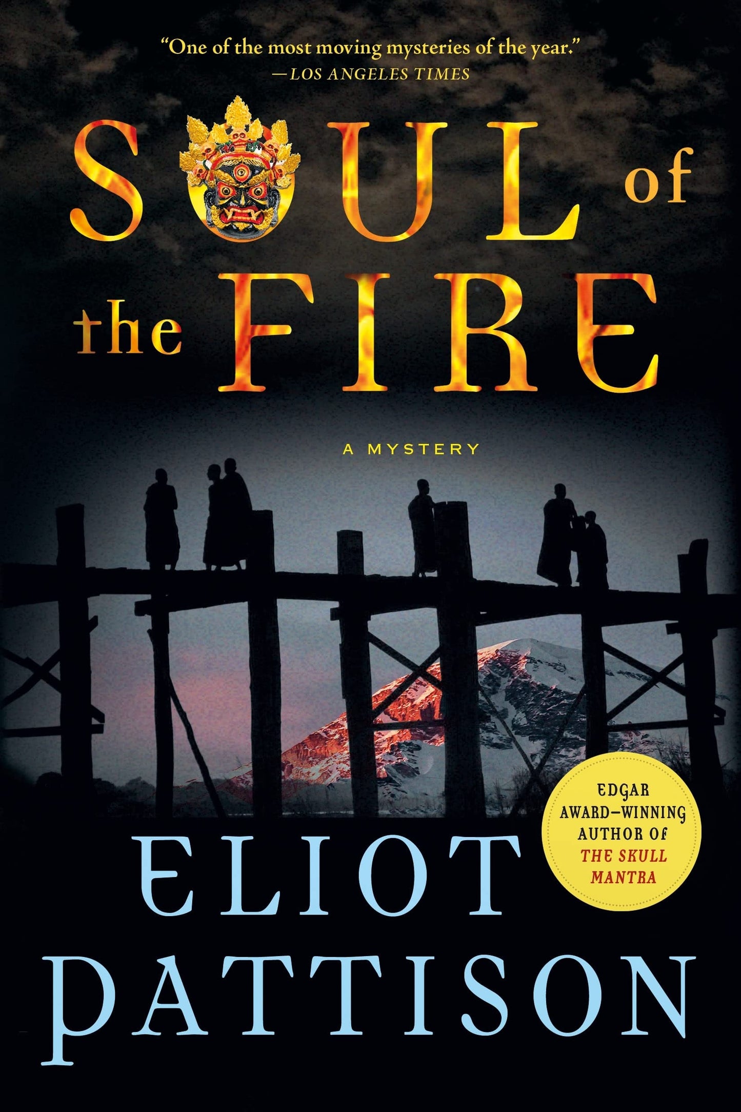 Soul of the Fire A Mystery by Eliot Pattison