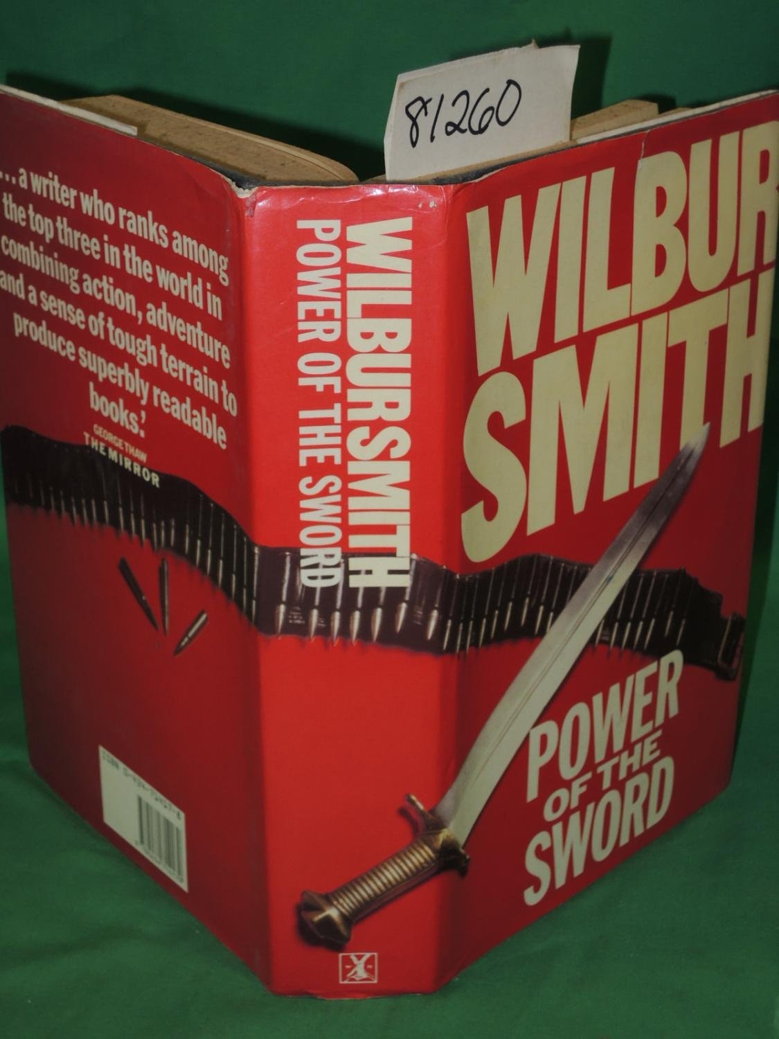Power of the Sword by Wilbur A. Smith - USED