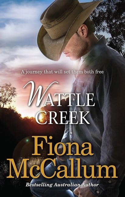 Wattle Creek by Fiona McCallum - USED