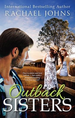 Outback Sisters by Rachael Johns - USED