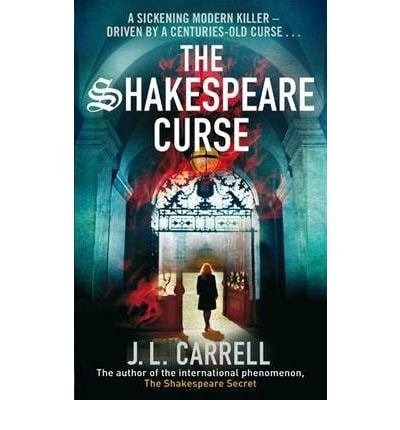 The Shakespeare Curse by J. L. Carrell - USED