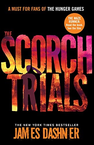 The Scorch Trials (#2 Maze Runner) - USED