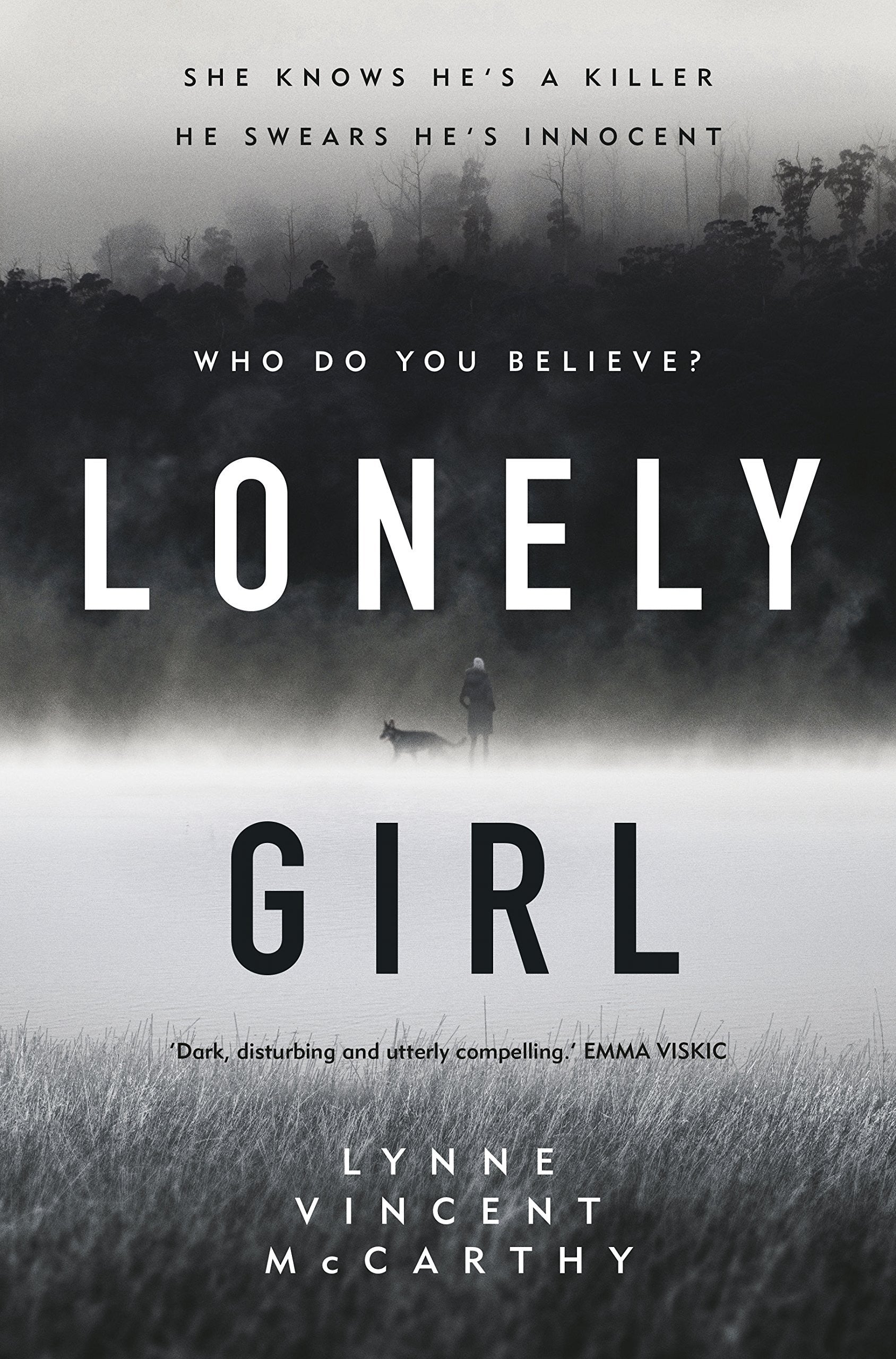 Lonely Girl by Lynne Vincent McCarthy Pan Macmillan Australia Pty, Limited