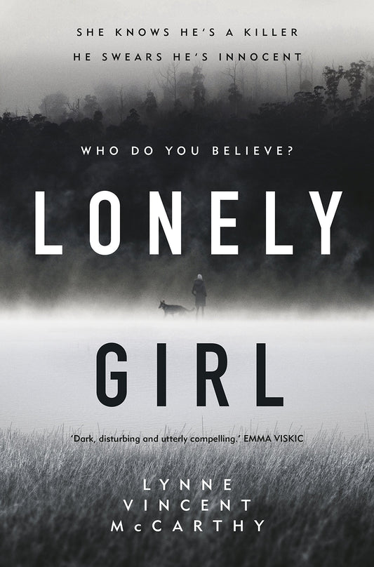 Lonely Girl by Lynne Vincent McCarthy Pan Macmillan Australia Pty, Limited