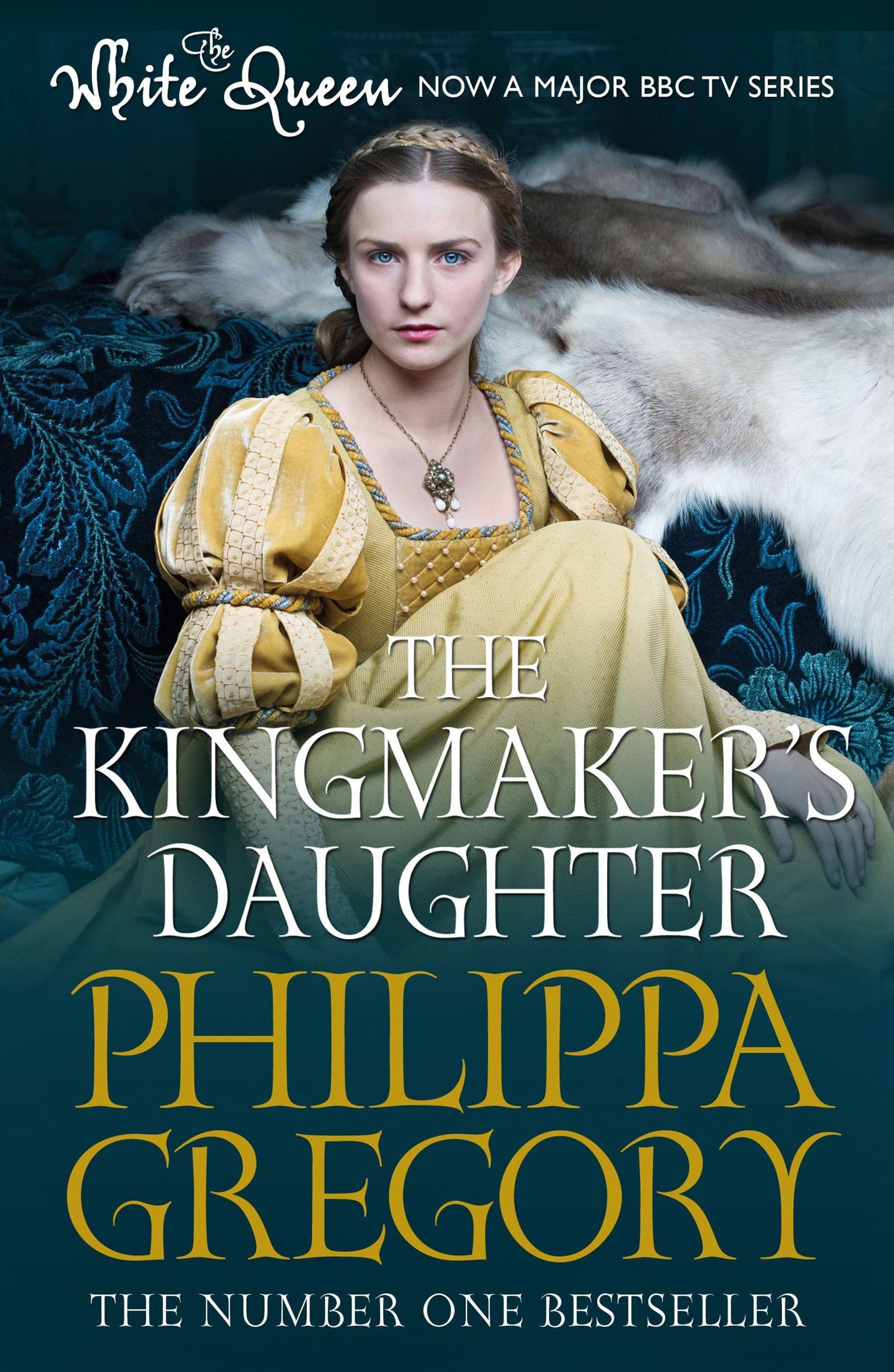 The Kingmaker's Daughter by Philippa Gregory - USED