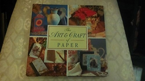 The Art & Craft of Paper by al.], Marion Elliot ... [et,Elliot, Marion Ken Fin