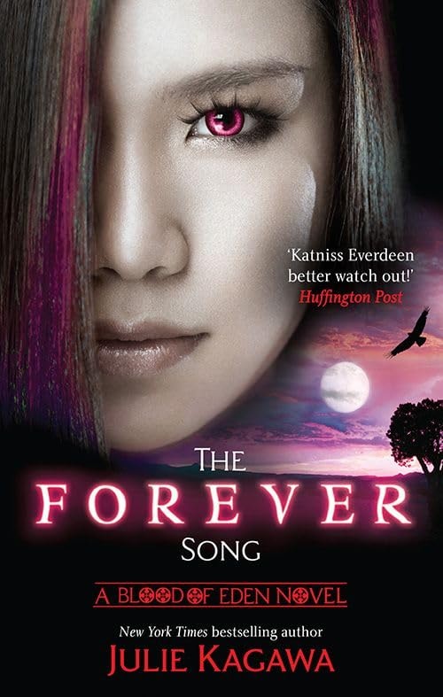 The Forever Song (#3 Blood of Eden)