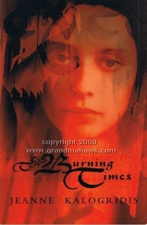 The Burning Times by Jeanne Kalogridis - USED HarperCollins Publishers Limited