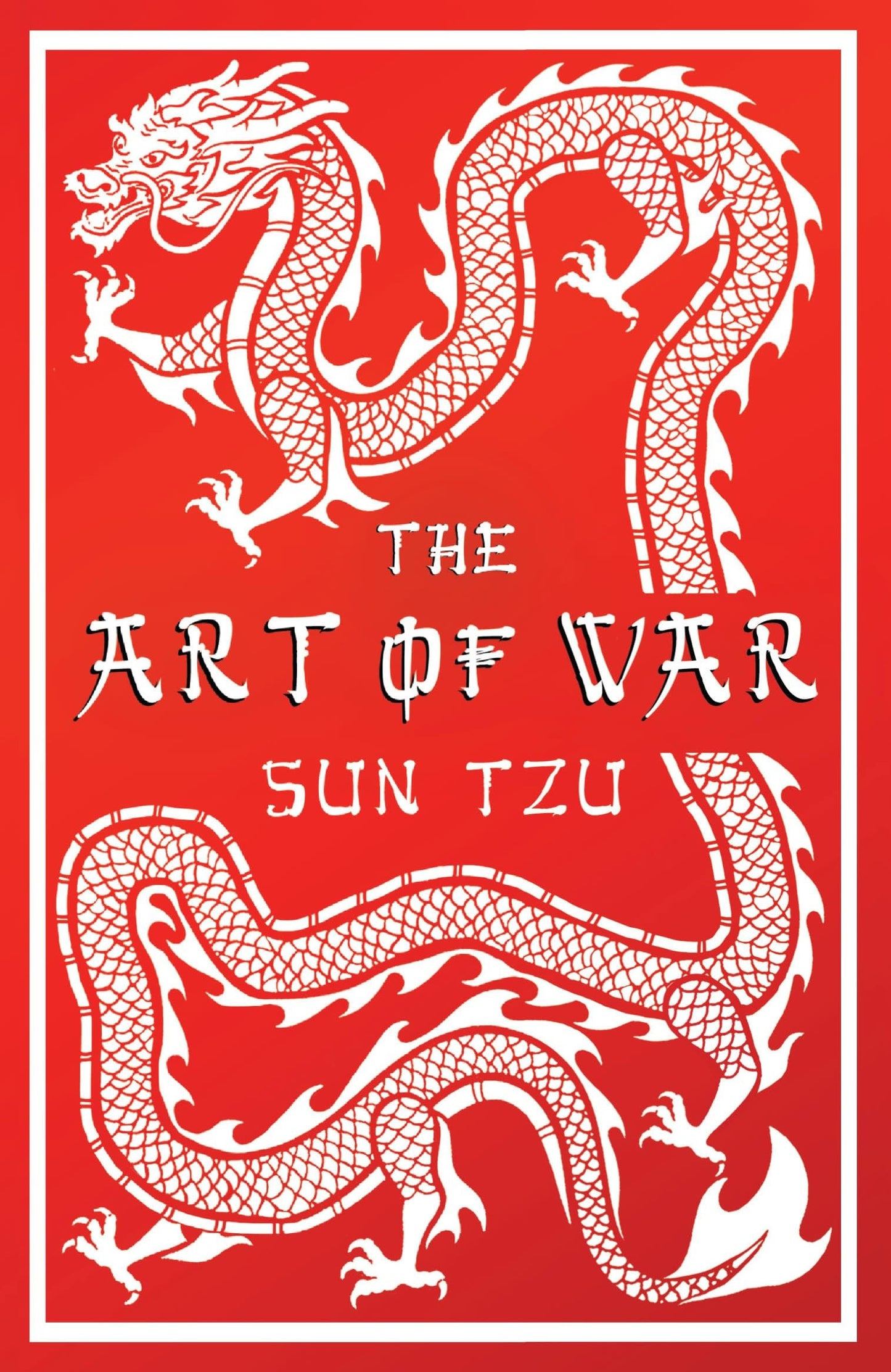 The Art of War Annotated Edition by Sun Tzu