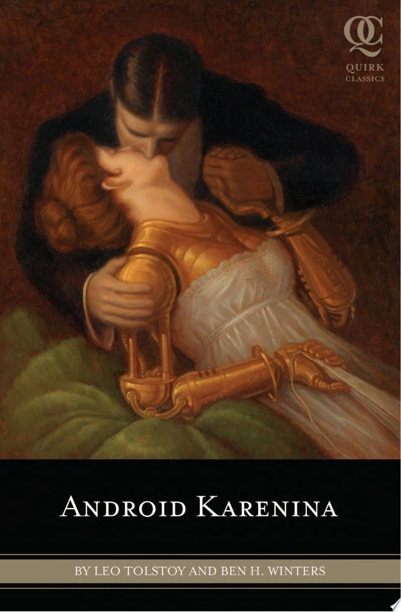 Android Karenina by Leo Tolstoy,Ben H. Winters - USED