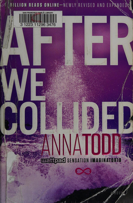 After We Collided by Anna Todd - USED