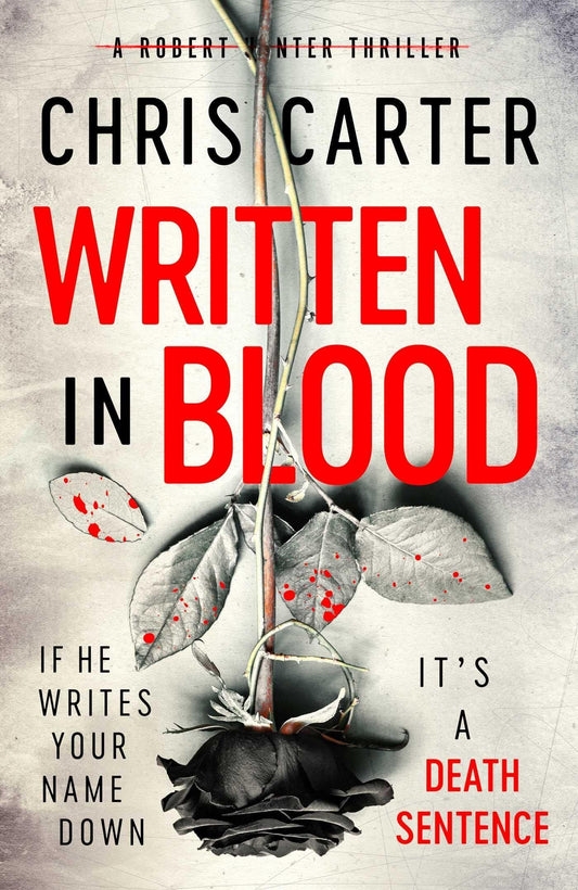 Written in Blood by Chris Carter - USED