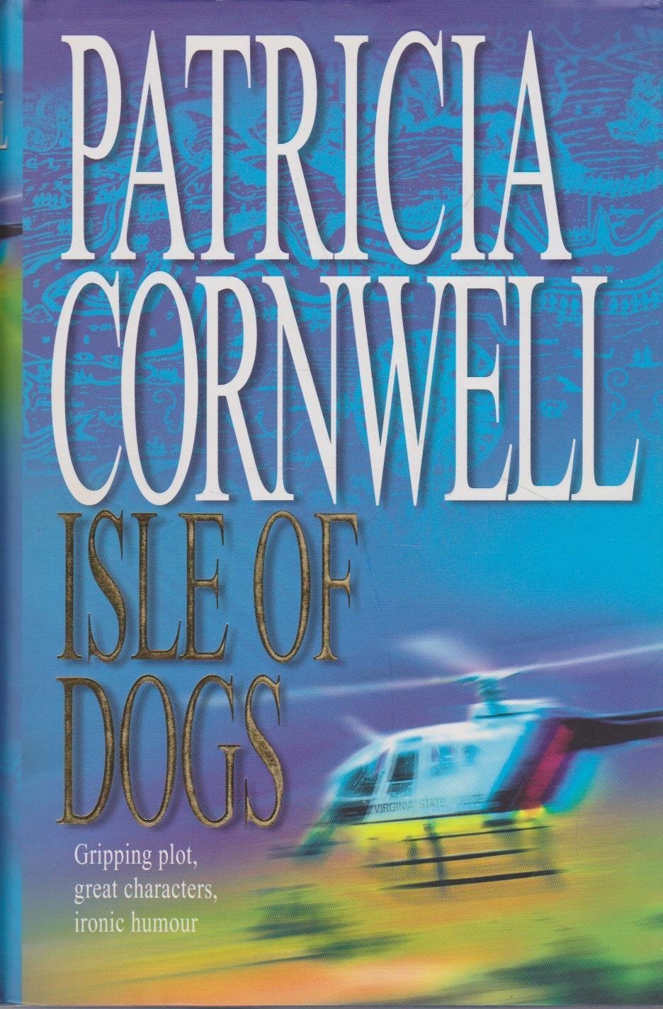 Isle of Dogs by Patricia Daniels Cornwell - USED