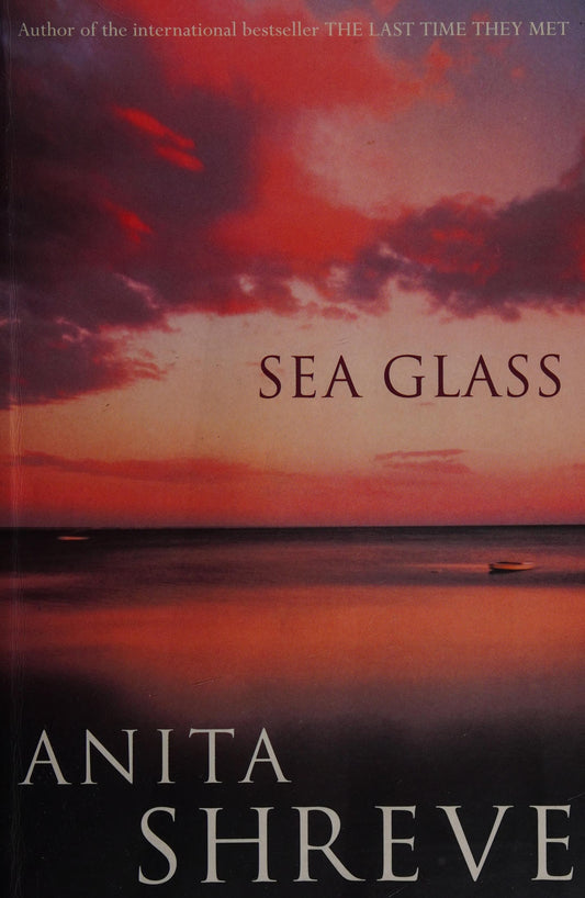 Sea Glass by Anita Shreve Little, Brown