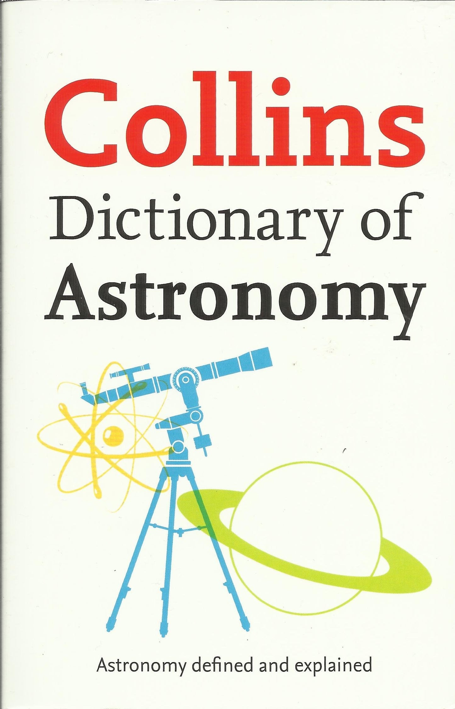 Xdict of Astronomy Pb by N.A - USED-USED-The Book Connection-Collins