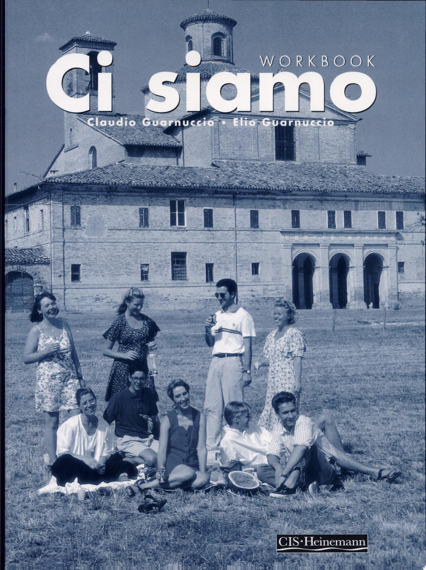 Ci siamo Workbook by Claudio Guarnuccio
