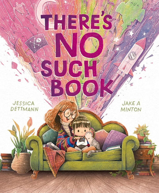 There's No Such Book by Jessica Dettmann Little Hare Books
