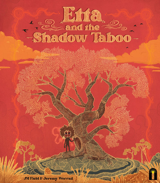 Etta and the Shadow Taboo by J. M. Field,Dr. JM. Field Hardie Grant Children's Publishing