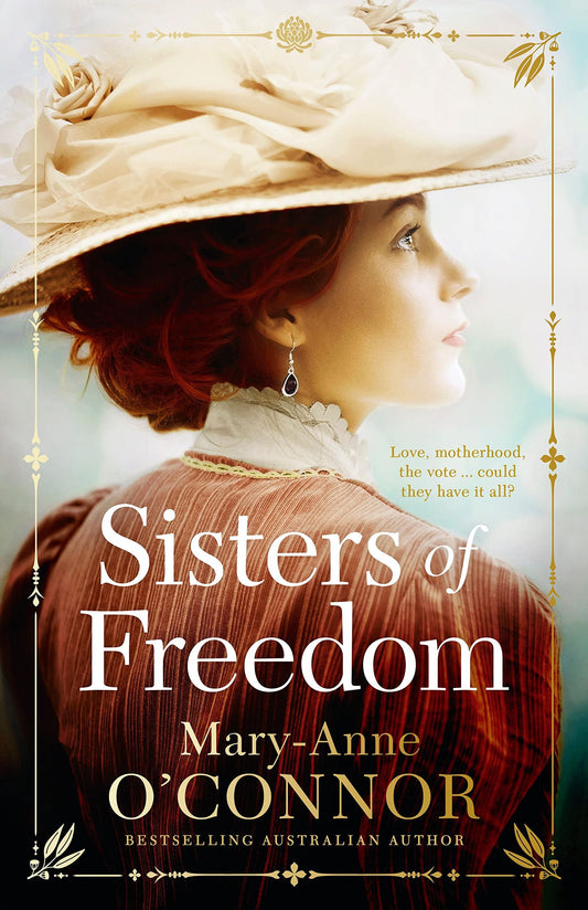 Sisters of Freedom by Mary Anne O'Connor