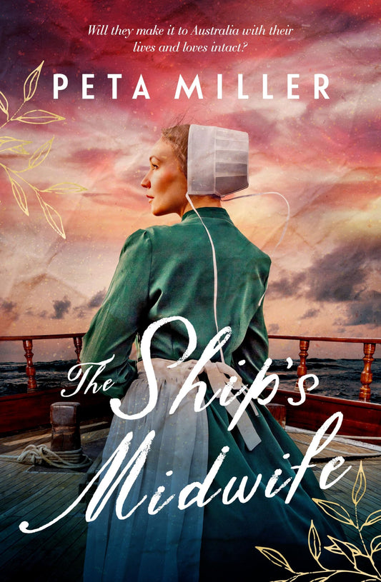 The Ship's Midwife by Peta Miller - USED