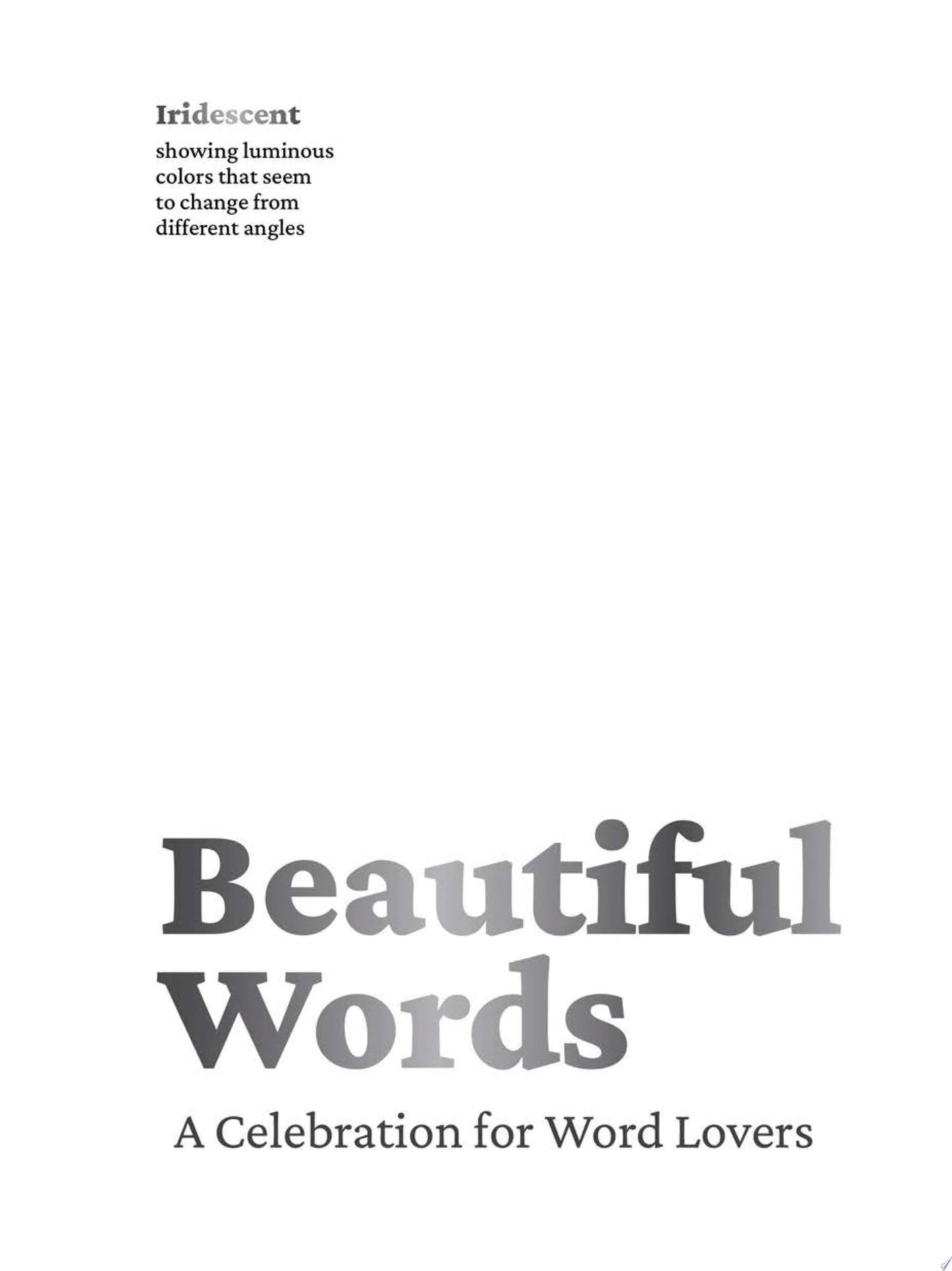 Beautiful Words A Celebration for Word Lovers by Cider Mill Press